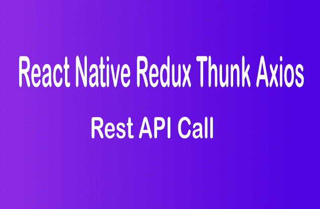 React Redux Thunk Api Call Example