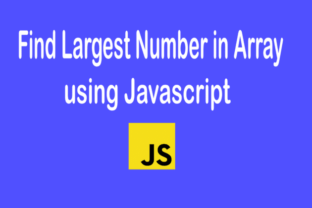 Largest Number in JS